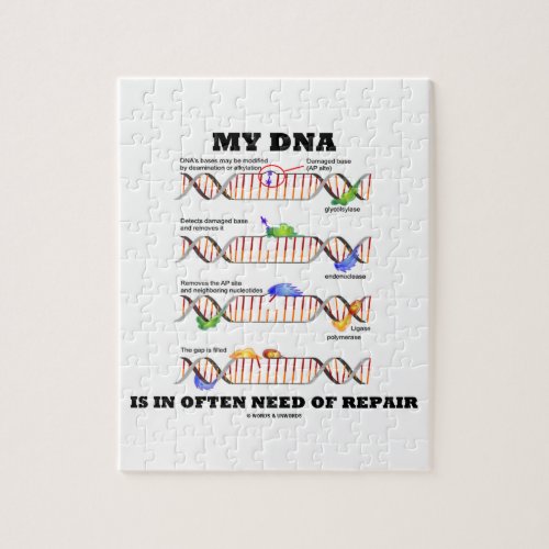 My DNA Is In Often Need Of Repair DNA Humor Jigsaw Puzzle