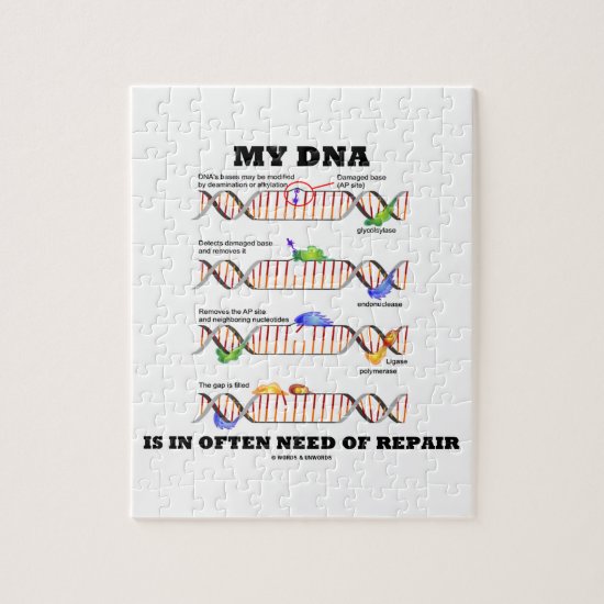 My DNA Is In Often Need Of Repair (DNA Humor) Jigsaw Puzzle