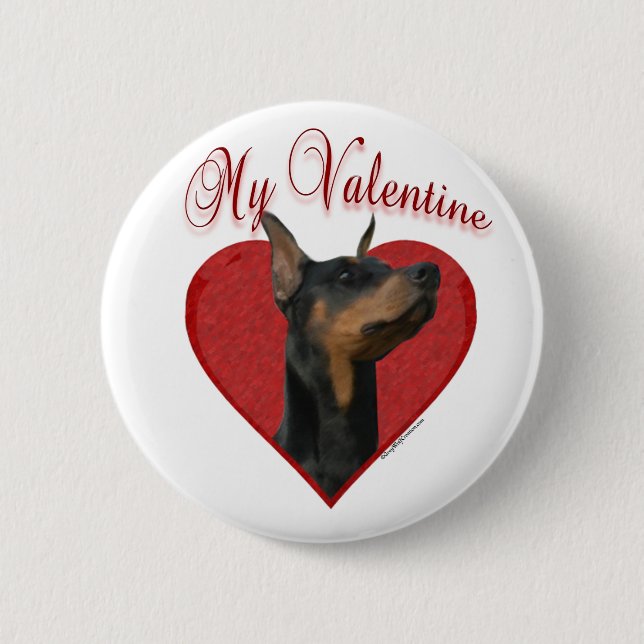 My Doberman Pinscher Valentine Pinback Button (Front)
