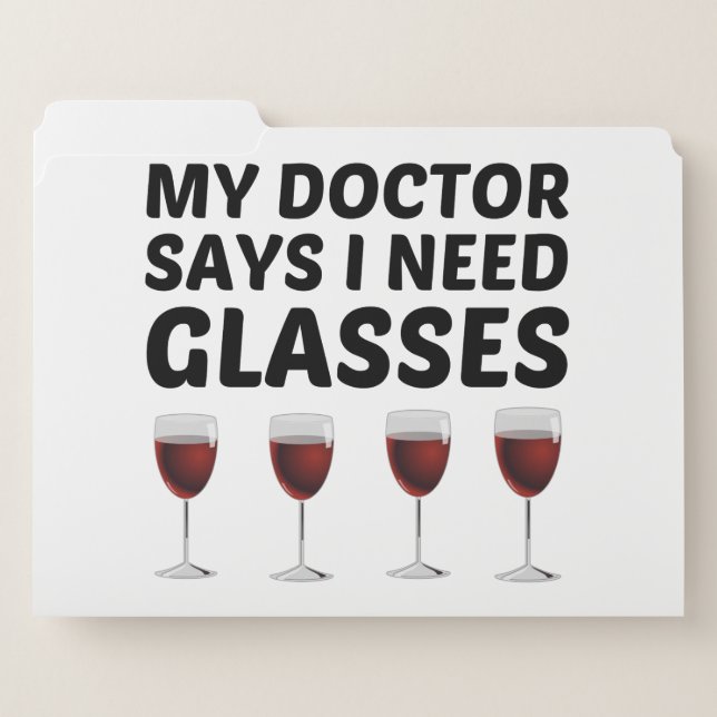 MY DOCTOR SAYS I NEED GLASSES FILE FOLDER (Front Left)