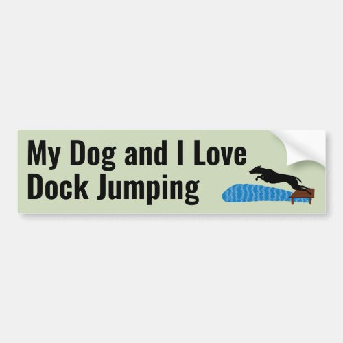My Dog and I Love Dock Jumping McNab Bumper Sticker