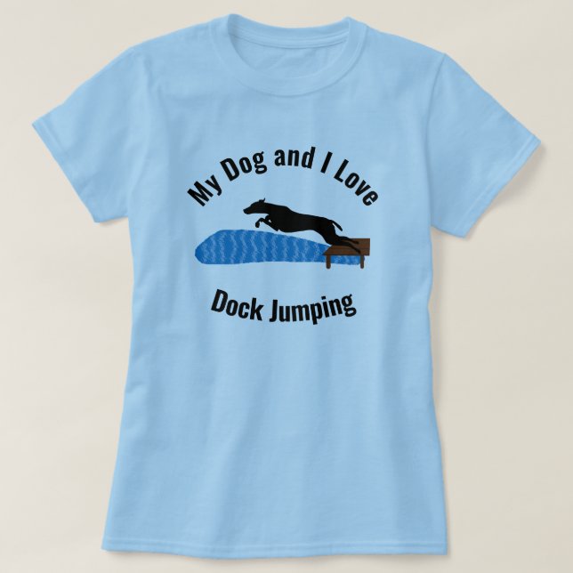 My Dog and I Love Dock Jumping McNab T-Shirt (Design Front)