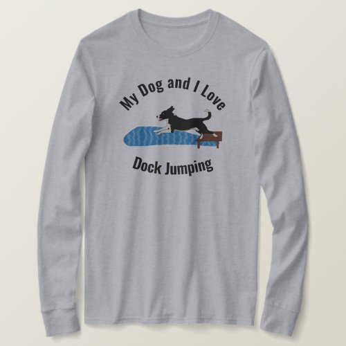 My Dog and I Love Dock Jumping Mutt T_Shirt