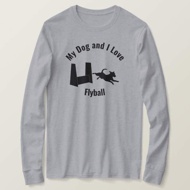 My Dog and I Love Flyball Terrier T-Shirt (Design Front)