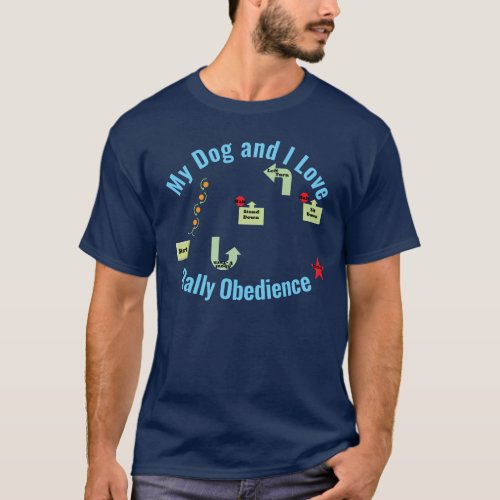 My Dog and I Love Rally Course v2 T_Shirt