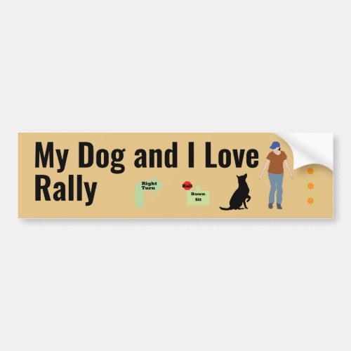 My Dog and I Love Rally Sit v3 Bumper Sticker