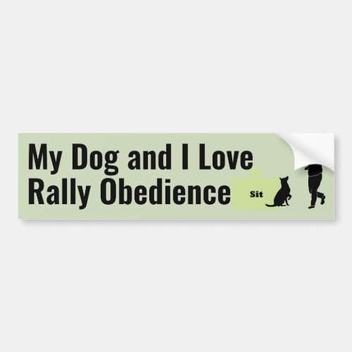 My Dog and I Love Rally Sit v4 Bumper Sticker