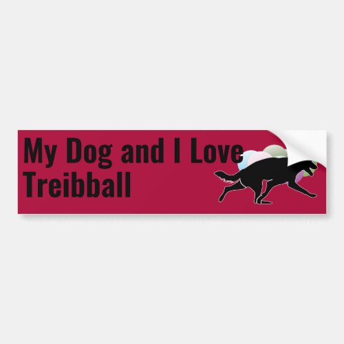 My Dog and I Love Treibball Red Bumper Sticker