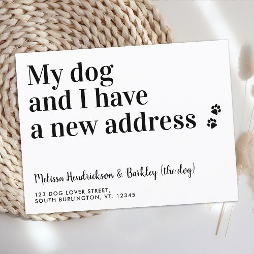 My Dog And I New Address Weve Moved Pet Moving Announcement Postcard