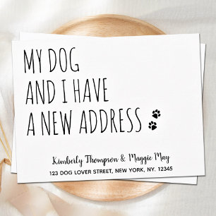My Dog and I We've Moved New Address Dog Moving Announcement
