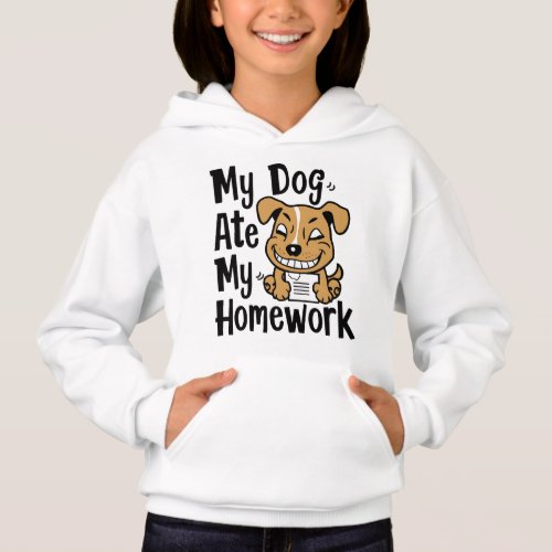 My dog ate my homework hoodie