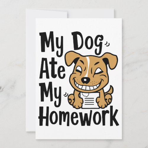 My dog ate my homework invitation