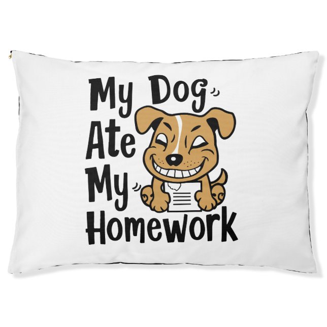 My dog ate my homework pet bed (Front)