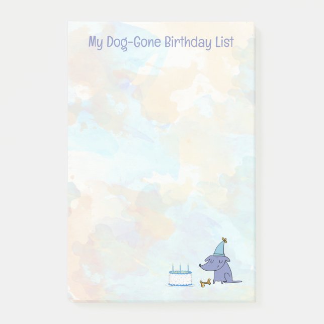 My Dog-Gone Birthday List Custom Text Post-it Notes (Front)