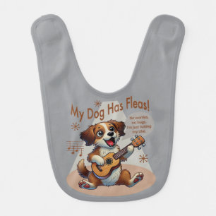 My Dog Has Fleas Ukulele Tuning Song Baby Bib