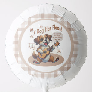 My Dog Has Fleas Ukulele Tuning Song Balloon