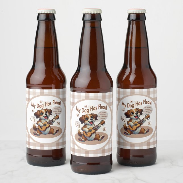 My Dog Has Fleas Ukulele Tuning Song Beer Bottle Label (Bottles)