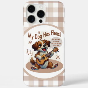 My Dog Has Fleas Ukulele Tuning Song iPhone 16 Pro Max Case