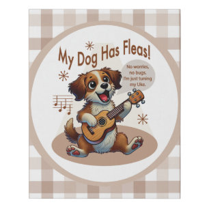 My Dog Has Fleas Ukulele Tuning Song Faux Canvas Print