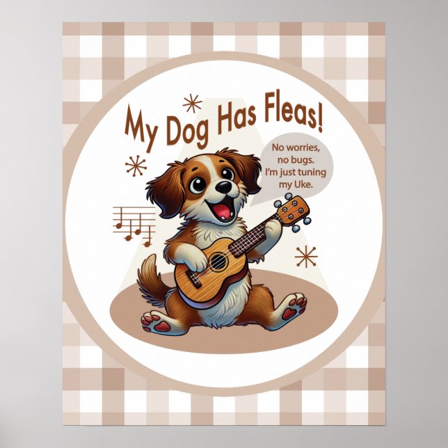My Dog Has Fleas Ukulele Tuning Song Poster (Front)