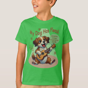 My Dog Has Fleas Ukulele Tuning Song T-Shirt