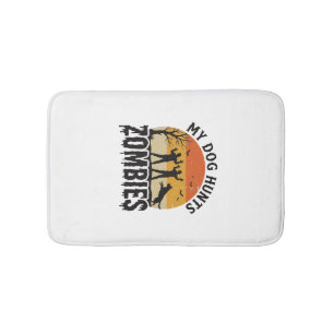 My Dog Hunts Zombies Vintage Halloween Dog Art_1 Bath Mat