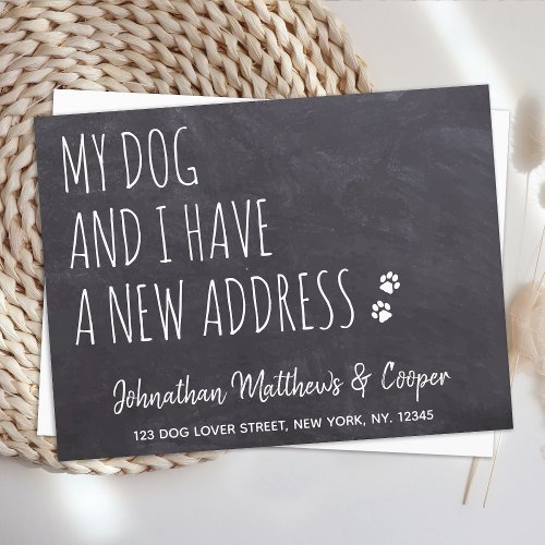 My Dog  I We Have Moved New Address Announcement  Postcard