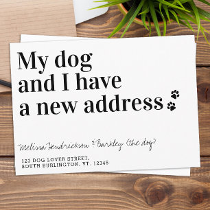 My Dog & I We've Moved New Address Moving Announcement