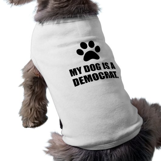 My Dog Is A Democrat Funny Political Shirt (Back)