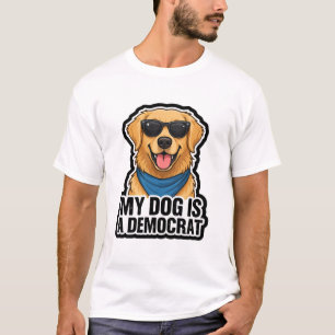 My Dog Is A Democrat Golden Retriever Sunglasses T-Shirt