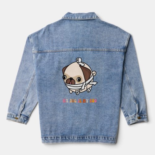 My Dog Is Boo Funny Dog Owner Boo Ghost Lover Hall Denim Jacket