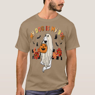 My Dog Is Boo Funny Dog Owner Boo Ghost Lover Hall T-Shirt