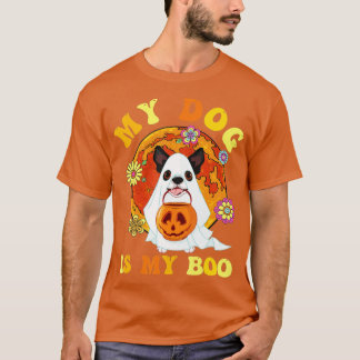 My Dog Is Boo Funny Dog Owner Boo Ghost Lover Hall T-Shirt