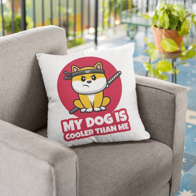 My Dog is Cooler Than Me Funny Ninja Throw Pillow (Creator Uploaded)