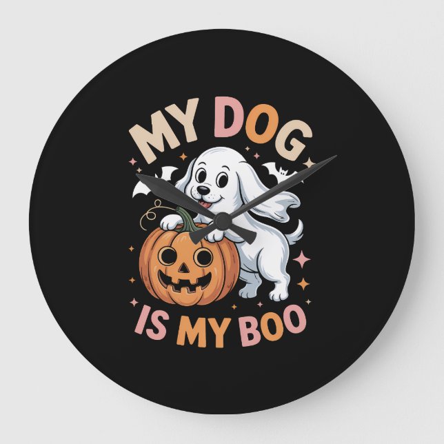 My Dog is My Boo Funny Halloween Large Clock (Front)