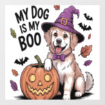 My Dog is My Boo Halloween Wall Decal