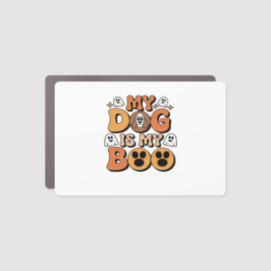 My Dog Is My Boo Shirt � Funny Dog Lover Gift 2025 Car Magnet