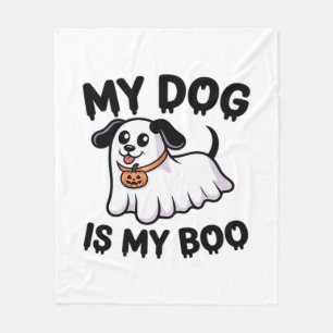 My Dog Is My Boo Shirt – Funny Dog Lover Gift 2025 Fleece Blanket