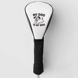 My Dog Is My Boo Shirt – Funny Dog Lover Gift 2025 Golf Head Cover