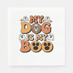 My Dog Is My Boo Shirt – Funny Dog Lover Gift 2025 Napkins