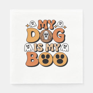 My Dog Is My Boo Shirt – Funny Dog Lover Gift 2025 Napkins
