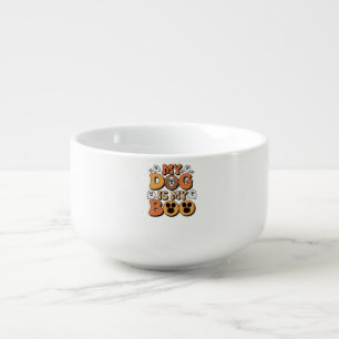 My Dog Is My Boo Shirt Funny Dog Lover Gift 2025 Soup Mug