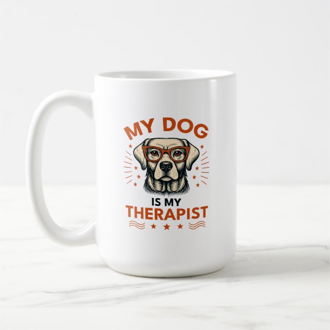 My dog is my therapist coffee mug (Left)
