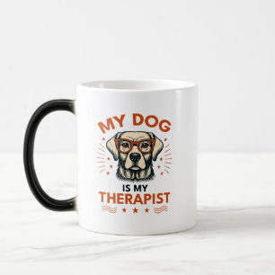 My dog is my therapist color morph mug