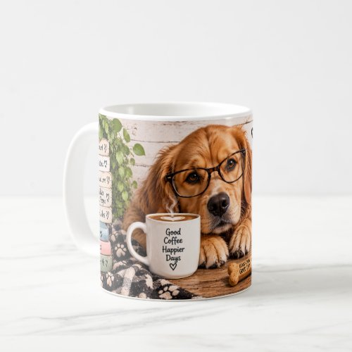 My Dog Is My Therapist Mug