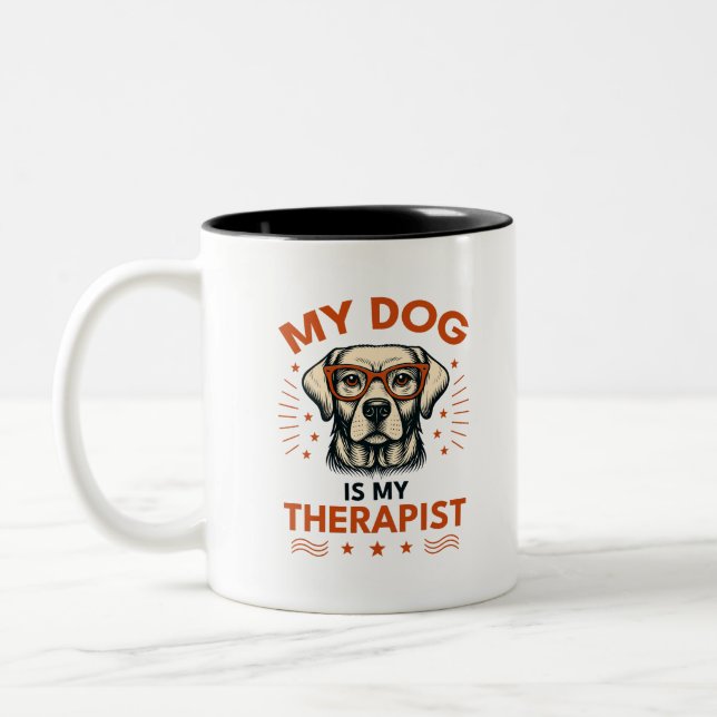 My dog is my therapist Two-Tone coffee mug (Left)