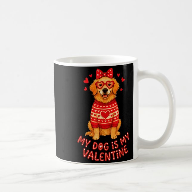 My Dog Is My Valentine Retriever Heart Gles Dog Mo Coffee Mug (Right)