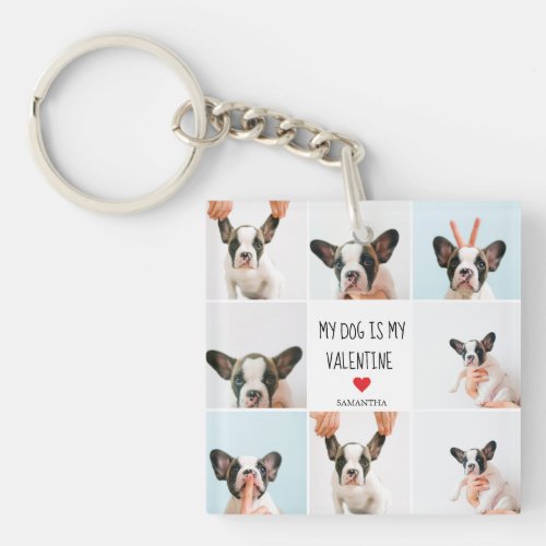 My Dog Is My Valentine  Two Dog Photos  Keychain