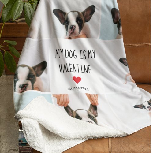 My Dog Is My Valentine  Two Dog Photos Sherpa Blanket