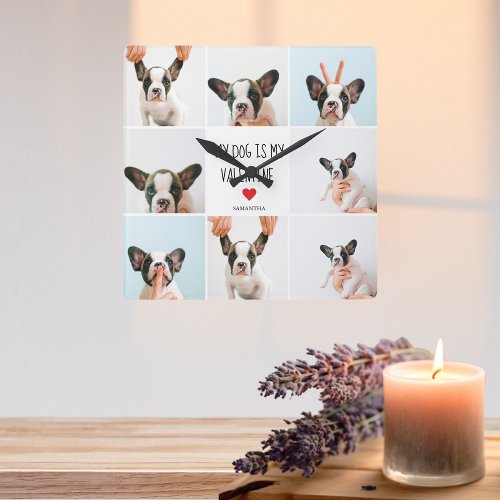 My Dog Is My Valentine  Two Dog Photos  Square Wall Clock